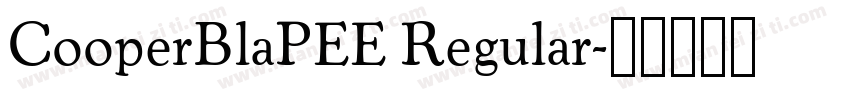 CooperBlaPEE Regular字体转换